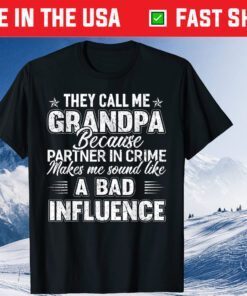 They Call Me Grandpa Grandfather Father's day Us 2021 T-Shirt