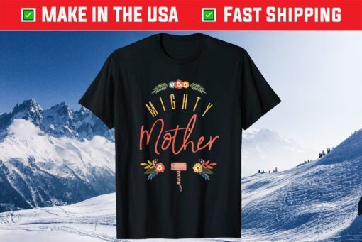 Thor Mighty Mother Us 2021 T-Shirt