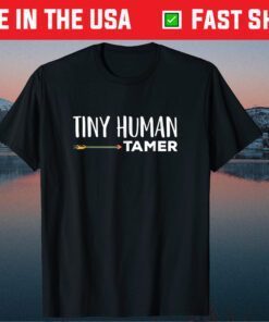 Tiny Human Tamer Shirt Teacher or Mom Mothers Day Classic T-Shirt