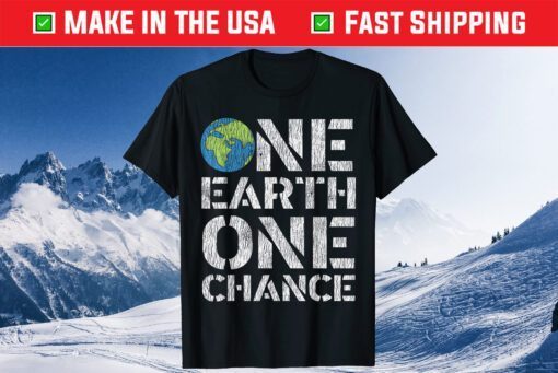 Vintage One Earth One Chance Climate Change Save Earth Day Classic T-Shirt
