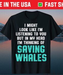 Whale Lover Listening Save the Whales Earth Day Us 2021 T-Shirt