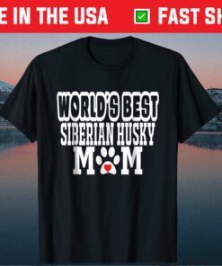 World's Best Siberian Husky Mom Dog Lover Classic T-Shirt