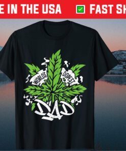 World's Dopest Dad Cannabis Leaf Weed Father Day Classic T-Shirt