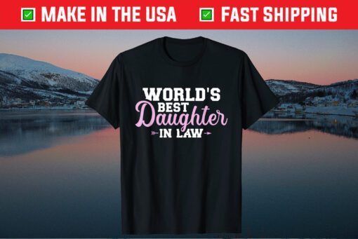 World's best daughter-in-law Gift T-Shirt