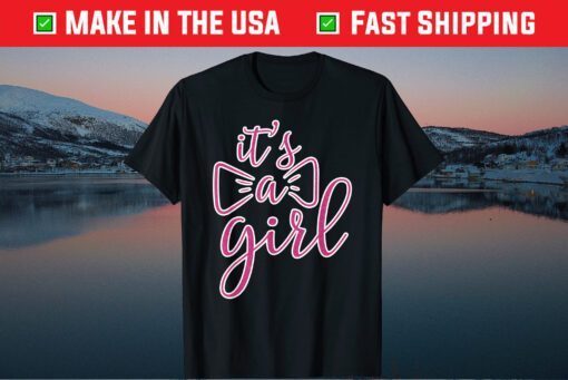 its a girl - Announcement Us 2021 T-Shirt