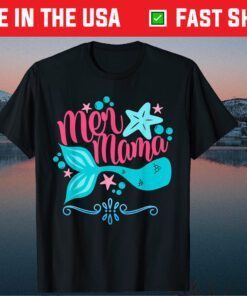 mer mama mermaid for women in mothers day Classic T-Shirt