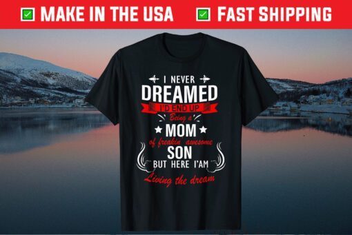 proud mom of a Awesome Son Mother's Day Classic T-Shirt