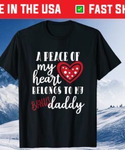 A peace Of My Heart Belongs To My Bonus Daddy Gift T-Shirt