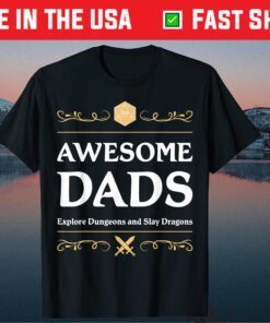 Awesome Dads Explore Dungeons D20 Tabletop RPG Father Gamer Classic T-Shirt