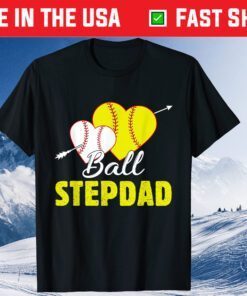 Ball Stepdad Softball Baseball Fathers Day T-Shirt