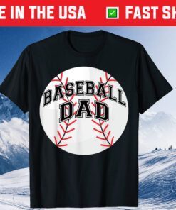 Baseball Dad Parents Father's Day Proud Daddy Baseball Classic T-Shirt