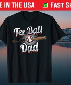 Baseball Tee Ball Dad Fathers Day T-Ball Classic T-Shirt
