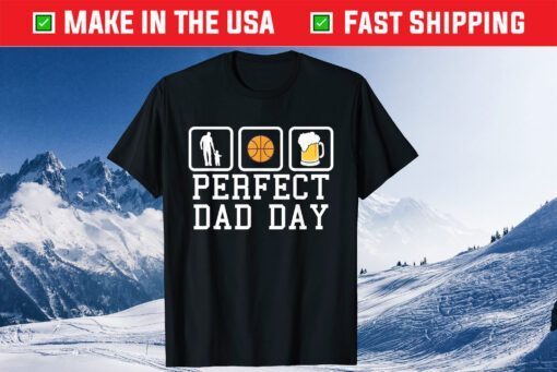 Basketball And Beers Ferfect Dad Day Father Day Classic T-Shirt