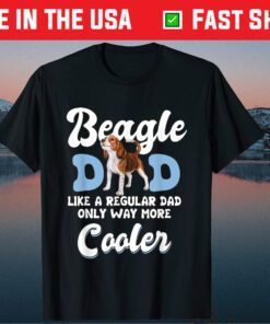 Beagle Dad More Cooler Father's Day Classic T-Shirt