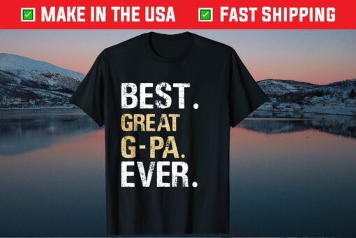 Best Great G-Pa Ever Granddaughter Grandson Classic T-Shirt