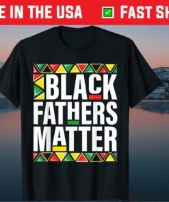 Black Fathers Matter History Month Father's Day Classic T-Shirt