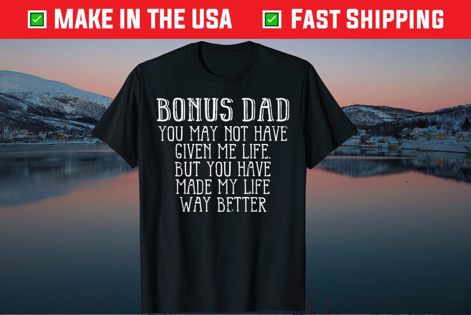 Bonus Dad Fathers Day Best Step Dad Daughter Classic T Shirt Shirtelephant Office