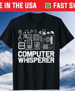 Computer Whisperer Shirt IT Tech Support Nerds Geek Classic T-Shirt