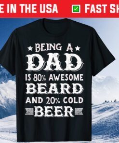 Dad Beer and Awesome Beard Father's Day Classic T-Shirt