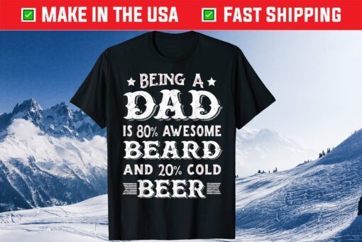 Dad Beer and Awesome Beard Father's Day Classic T-Shirt