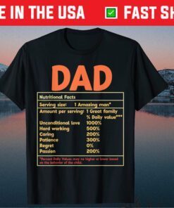 Dad Nutritional Facts Father's Day Classic T-Shirt