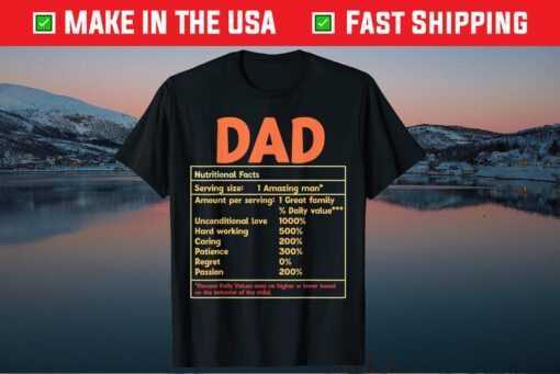 Dad Nutritional Facts Father's Day Classic T-Shirt