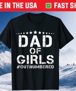 Dad Of Girls Outnumbered Father Daughter Family Matching Classic T-Shirt