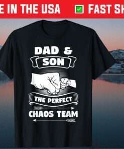 Dad Son A Perfect Chaos Team Father Day Classic T-Shirt