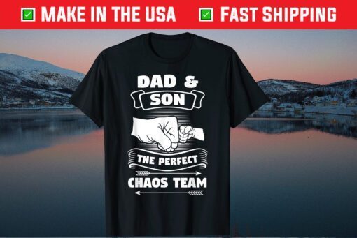 Dad Son A Perfect Chaos Team Fathers Day Classic T-Shirt