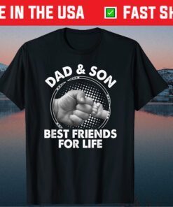 Dad & Son Design - Dad And Son Best Friends For Life Classic T-Shirt