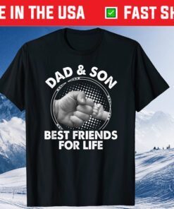 Dad & Son Design - Dad And Son Best Friends For Life Classic T-Shirt