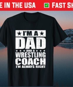 Dad Wrestling Coach Coaches Fathers Day Classic T-Shirt