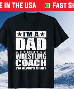 Dad Wrestling Coach Coaches Fathers Day Classic T-Shirt