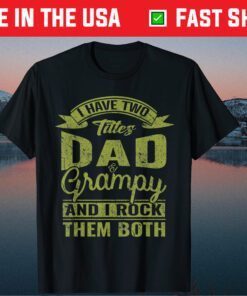 Dad and Grampy Fathers Day Grandpa Classic T-Shirt