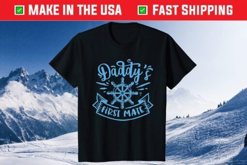 Daddy & Me Daddy's First Mate Matching Father & Son Nautical Classic T-Shirt