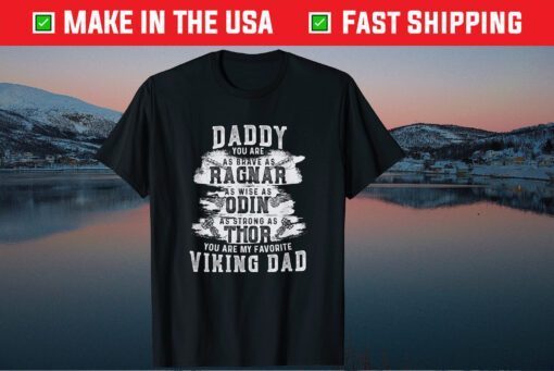 Daddy is my favourite Viking Father's Day T-Shirt