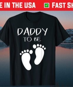 Daddy to Be Baby Footprint Soon to be Dad Fathers Day Classic T-Shirts