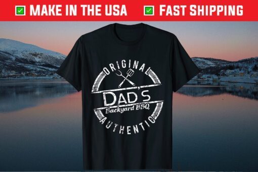 Dads Backyard BBQ Grilling Fathers Day Gift T-Shirt