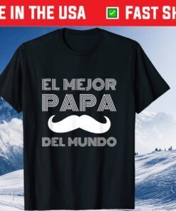 El Mejor Papa del Mundo Fathers Day Us 2021 T-Shirt