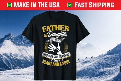 Father And Daughter Heart And Soul Classic T-Shirt