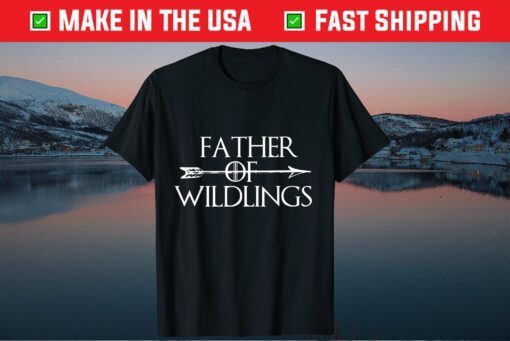 Father Of Wildlings Dad Father Day Classic T-Shirt