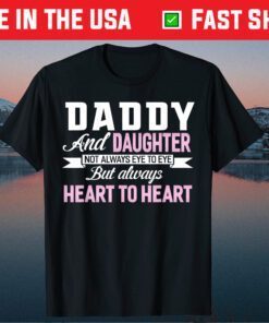 Father's Day Daddy And Daughter Heart To Heart Classic T-Shirt