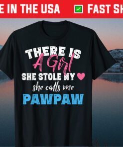 Father's Day Girl She Calls Me Pawpaw Grandpa Classic T-Shirt