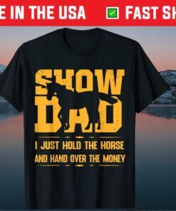 Father's Day Horse Show Dad Classic T-Shirt