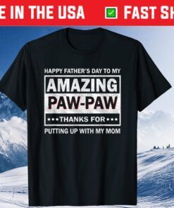 Father's Day To My Amazing Paw-Paw Vintage Father Day T-Shirt