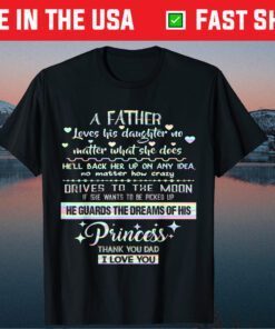 Father's day Daughter Loving Poem For Best Dad Us 2021 T-Shirt