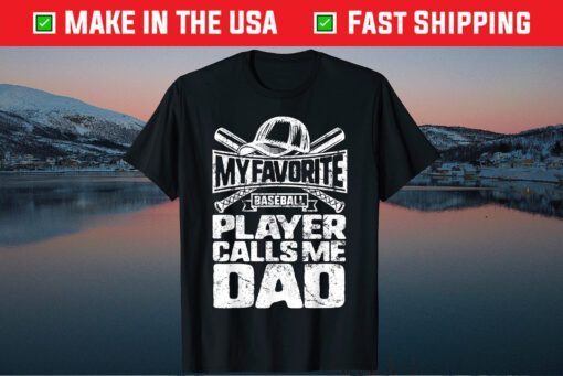 Favorite Baseball Player Calls Me Dad Father's Day Son Classic T-Shirt