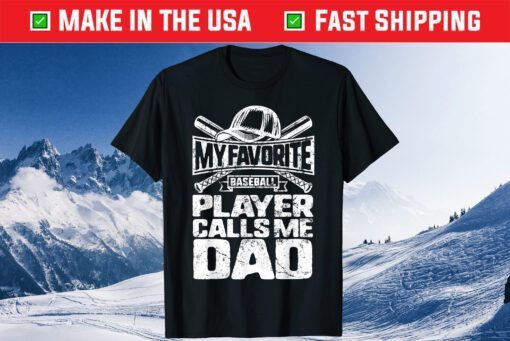 Favorite Baseball Player Calls Me Dad Father's Day Son Classic T-Shirt