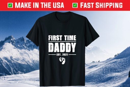 First Time Daddy New Dad Est 2021 Cool Father's Day Classic T-Shirt