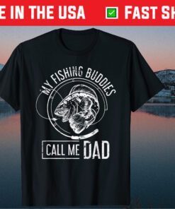 Fishing Buddies Fishermen Fathers Day Classic T-Shirt